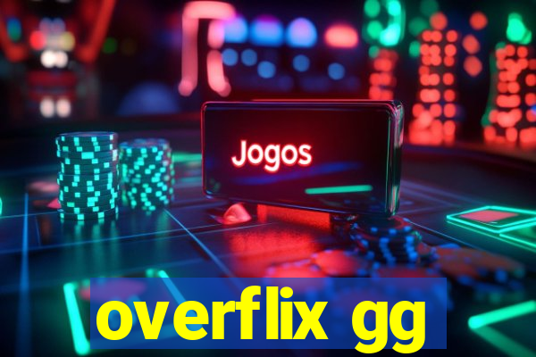 overflix gg